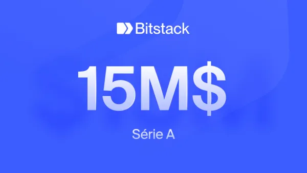 Bitstack lève 15 M$ pour devenir le leader européen de l’épargne en Bitcoin.